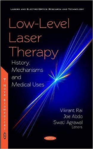 Low-level Laser Therapy History, Mechanisms and Medical Uses